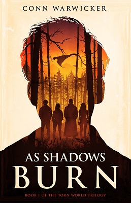 As Shadows Burn (Book 1 of The Torn World Trilogy)